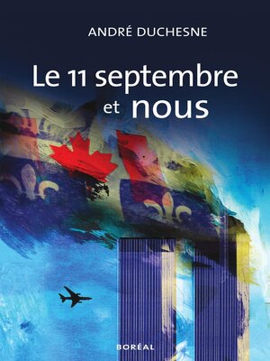 cover image of Le 11 septembre et nous